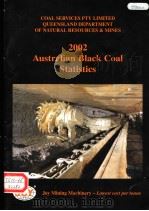 AUSTRALIAN BLACK COAL STATISTICS 2002 PDF电子版封面