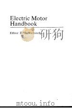ELECTRIC MOTOR HANDBOOK PDF电子版封面 E.H.WERNINCK