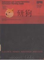 INSTRUMENT AND CONTROL TECHNICIAN CURRICULUM PLANNING GUIDE SECTION 2 COAL-FIRED POWER PLANT INSTRU PDF电子版封面 D.M.HUII B.F.RINARD