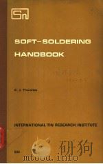 SOFT-SOLDERING HANDBOOK PDF电子版封面 D.J.THWAITES D.SC(ENG) A.R.S