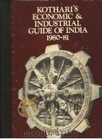 KOTHARIS'S ECONOMIC & INDUSTRIAL GUIDE OF INDIA 1980-81 INTRODUCTION GENERAL INFORMATION PDF电子版封面 A.C.FERNANDO
