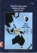SOUTH EAST ASIA IRON & STEEL INSTITUTE 1997 SEAISI DIRECTORY INDONESIA PDF电子版封面