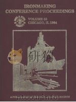 IRONMAKING CONFERENCE PROCEEDINGS  VOLUME 53     PDF电子版封面  0932897924   