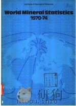 WORLD MINERAL STATISTICS 1970-74（1978 PDF版）