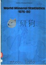 WORLD MINERAL STATISTICS 1976-80（1982 PDF版）
