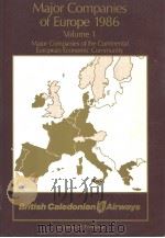 MAJOR COMPANIES OF EUROPE 1986 VOLUME 1 PDF电子版封面 R·M·WHITESIDE