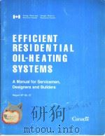 EFFICIENT RESIDENTIAL OIL-HEATING SYSTEMS PDF电子版封面 A·C·S·HAYDEN R·W·BRAATEN
