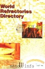 World Refractories Directory:A world guide to manufacturers and processors PDF电子版封面 190066321X Joyce Griffiths & Mike O'Dris