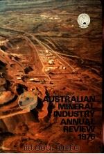 AUSTRALIAN MINERAL INDUSTRY ANNUAL REVIEW 1976 PDF电子版封面