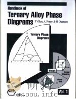 HANDBOOK OF TERNARY ALLOY PHASE DIAGRAMS VOLUME 1 PDF电子版封面 0871705265 P·VILLARS,A·PRINCE & H·OKAMOTO