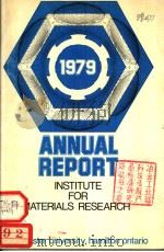 ANNUAL REPORT OF INSTITUTE FOR MATERIALS RESEARCH June 1979 PDF电子版封面
