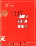 CANMET REVIEW 1980-81 1981 PDF电子版封面 0660111276
