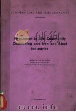 Investment in the Community Coalmining and Iron and Steel Industries PDF电子版封面