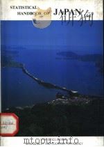 STATISTICAL HANDBOOK OF JAPAN 1987 1987 PDF电子版封面 4822307220