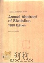 Annual Abstract of Statistics 1980 Edition PDF电子版封面 0116307684 ETHEL LAWRENCE