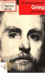 THE MASTER MUSICIANS SERIES GRIEG（1974年第1版 PDF版）