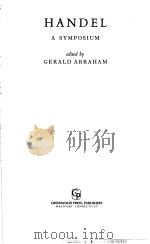 HANDEL A SYMPOSIUM     PDF电子版封面  0313223580  GERALD ABRAHAM 