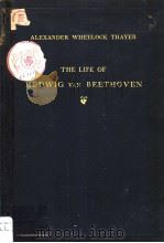 The Life of Ludwig van Beethoven Volume Ⅰ 1922 PDF电子版封面