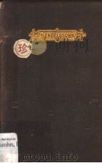 LIFE OF FELIX MENDELSSOHN BARTHOLOY 1965 PDF电子版封面