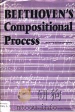 Beethoven's Compositional Process PDF电子版封面 0803212224 William Kinderman