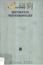 BEETHOVENS NEFFENKONFLIKT PDF电子版封面 STEFAN WOLF