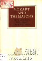 MOZART AND THE MASONS NEW LIGHT ON THE LODGE 1983 PDF电子版封面
