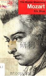 THE MASTER MUSICIANS SERIES  MOZART（1935年第1版 PDF版）