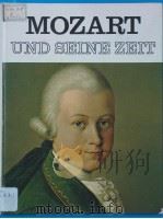 MOZART UND SEINE ZEIT     PDF电子版封面     