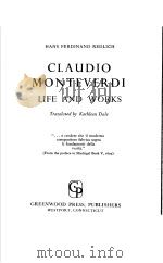 HANS FERDINAND REDLICH CLAUDIO MONTEVERDI LIFE AND WORKS PDF电子版封面 083714003X