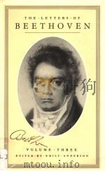THE LETTERS OF BEETHOVEN  VOLUME  3（1961 PDF版）