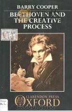 Beethoven and the Creative Process PDF电子版封面 0198161638 BARRY COOPER