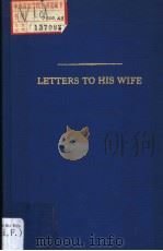 LETTERS TO HIS WIFE PDF电子版封面 0306707322