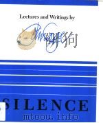 SILENCE 1961 PDF电子版封面 0819560286 Lectures and Writings