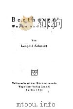 Beethoven Werke und Leben Von Leopold Schmidt PDF电子版封面