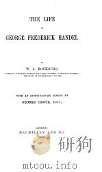 THE LIFE OF GEORGE FREDERICK HANDEL PDF电子版封面 W.S.ROCKSTRO