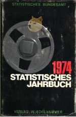 STATISTISCHES JAHRBUCH FUR DIE BUNDESREPUBLIK DEUTSCHLAND 1974 PDF电子版封面