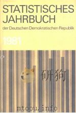 STATISTISCHES JAHRBUCH 1981 der Deutschen Demokratischen Republik 1981 PDF电子版封面