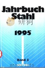 Jahrbuch Stahl 1995 Band 2 PDF电子版封面