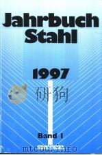 Jahrbuch Stahl 1997 Band 1 PDF电子版封面 3514005370