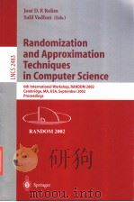 Randomization and Approximation Techniques in Computer Science PDF电子版封面 3540441476