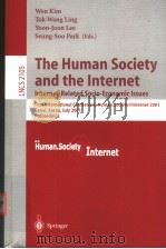 The Human Society and the Internet     PDF电子版封面  3540423133   