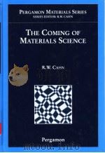 THE COMING OF MATERIALS SCIENCE     PDF电子版封面  0080426794   