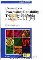 Ceramics—Processing,Reliability,Tribology and Wear PDF电子版封面 3527301941