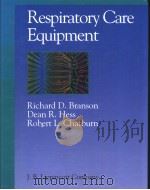 Respiratory Care Equipment PDF电子版封面 0397549954
