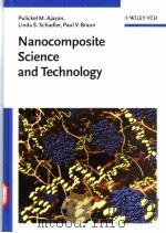 Nanocomposite Science and Technology PDF电子版封面 3527303596