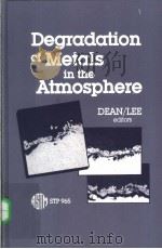 Degradation of Metals in the Atmosphere PDF电子版封面 0803109660