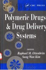 Polyeric Drugs & Drug Dlivery Systems PDF电子版封面 1566769566