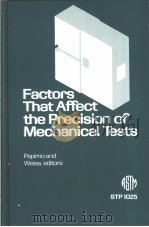 Factors That Affect the Precision of Mechanical Tests PDF电子版封面 0803112513