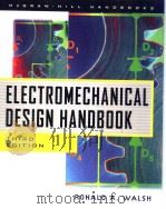 ELECTROMECHANICAL DESIGN HANDBOOK PDF电子版封面 0071348123