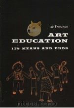 Art education its means and ends PDF电子版封面